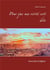 Pour que ma vérité soit dite - souvenirs d'algérie