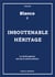 Blanco t.2 - insoutenable héritage