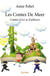 Les Contes De Meer - Tome 1