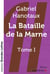 La bataille de la Marne Tome 1