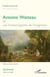 Antoine Watteau ou les fantasmagories de l'imaginaire
