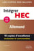 Allemand - ECE - intégrer HEC - 25 copies d'excellence analysées et commentées