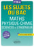 Maths - Physique-Chimie - Sciences de l'ingénieur - Terminale S-SI