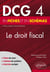 DCG 4 : le droit fiscal en fiches et en schémas