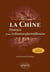 La chine : Histoire d'une civilisation plurimillénaire (2e édition)