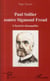 Paul Sollier contre Sigmund Freud - l'hystérie démaquillée