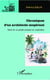 Chroniques d'un architecte coopérant - essais sur la pensée pratique en coopération