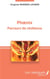 Phoenix, parcours de résilience