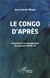 Le Congo d'après - nécessité d'un changement de cap post-Covid-19