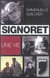 Signoret, une vie