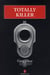 Totally killer
