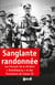 Sanglante randonnée - les français de la division "branderbourg" et des formation de chasse ss