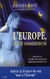 L'europe cette emmerdeuse