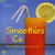 Smoothies & co - 100 recettes de jus frais et toniques !