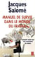 Manuel de survie dans le monde du travail