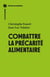 Comprendre et combattre la précarité alimentaire