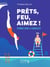 Prêts, feu, aimez ! : plonger dans la radicalité