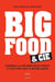 Big food & cie : comment la recherche du profit à tout prix nuit à notre santé