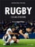 Rugby - 150 ans d'histoire