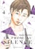 En proie au silence Tome 4