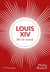 Louis XIV -  roi du monde