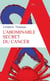 L’abominable secret du cancer