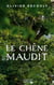 Le chêne maudit