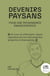 Devenirs paysans : Pour une paysannerie émancipatrice
