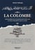La colombe : Messagère plus rapide que l'éclair et plus prompte que la nue