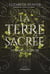 De sang et d'encre Tome 2 : La terre sacrée