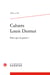 Cahiers Louis Dumur n.10 : Pour qui la guerre ?