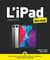 L'iPad pour les nuls (14e édition)