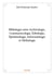 Bibliologie entre archivologie, communicologie, editologie, epistemologie, informatologie et medialo