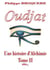 Oudjat Une Histoire d'Alchimie -Tome 2