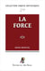Enjeux initiatiques 29 : La Force