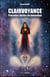 Clairvoyance : Procédés faciles de divination