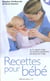 Recettes de bebe