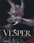Vesper Tome 2 : L'archimériste
