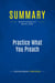 Summary: Practice What You Preach : Review and Analysis of Maister's Book