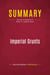 Summary: Imperial Grunts : Review and Analysis of Robert D. Kaplan's Book
