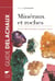 Minéraux et roches - plus de 600 échantillons grandeur nature