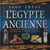 1000 infos l'egypte ancienne