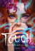 Touch : Son don est la clé