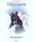 L'histoire de l'alpinisme - pour info : titre anglais = fa3622
