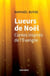 Lueurs de Noël - contes inspirés de l'Evangile