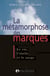 La métamorphose des marques : Le roc, l'étoile et le nuage