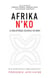 Afrika n'ko - la bibliotheque coloniale en debat
