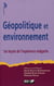 Géopolitique et environnement - les leçons de l'expérience malgache
