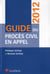 Guide du procès civil en appel 2012