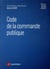 Code de la commande publique (édition 2020)